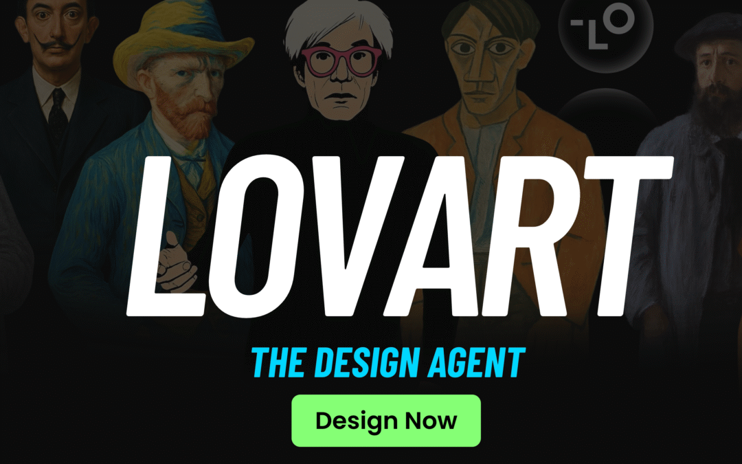 LOVART logo over stylized portraits of famous artists including Salvador Dalí, Vincent van Gogh, Andy Warhol, and Pablo Picasso, with text reading 'THE DESIGN AGENT' and a green 'Design Now' call-to-action button